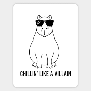 Chillin' Like A Villain Design Magnet